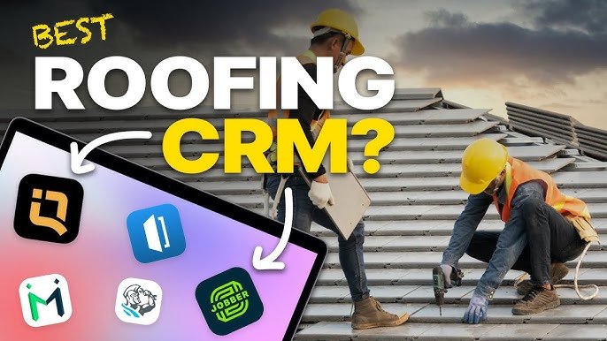 CRM for Roofing Company